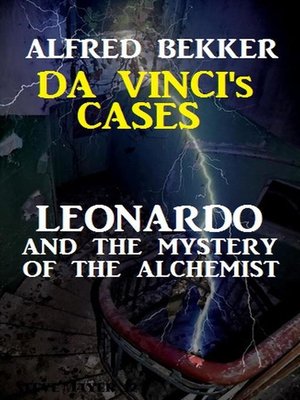 cover image of Leonardo and the Mystery of the Alchemist